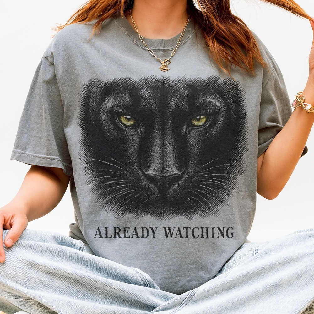 Already Watching Panther Face Glowing Eyes Tee